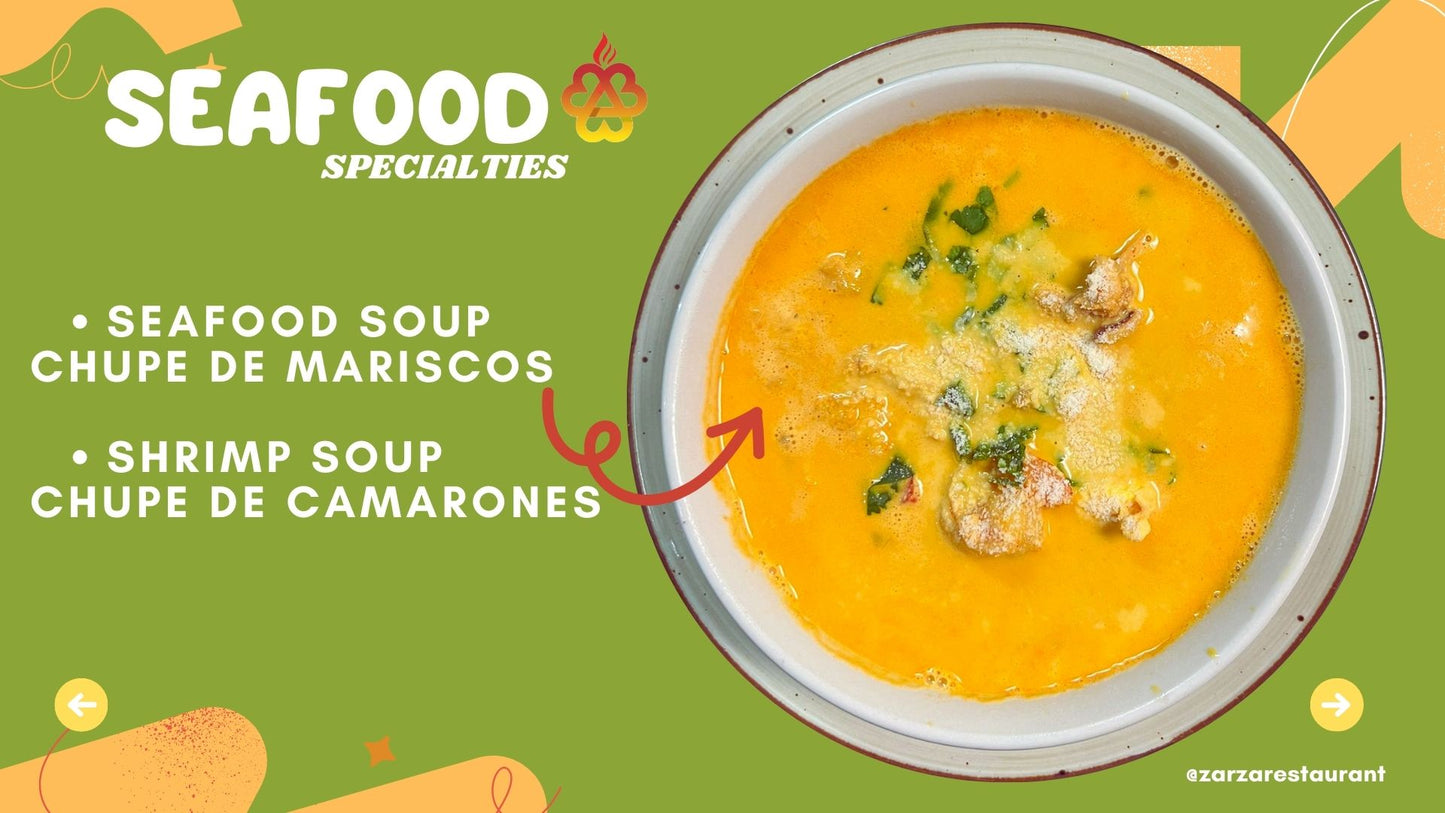 SEAFOOD SOUP - CHUPE DE CAMARONES